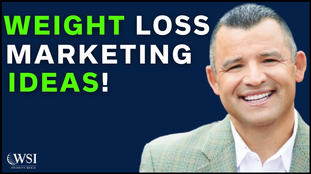 Weight Loss Marketing Ideas For Your Weight Loss Business
