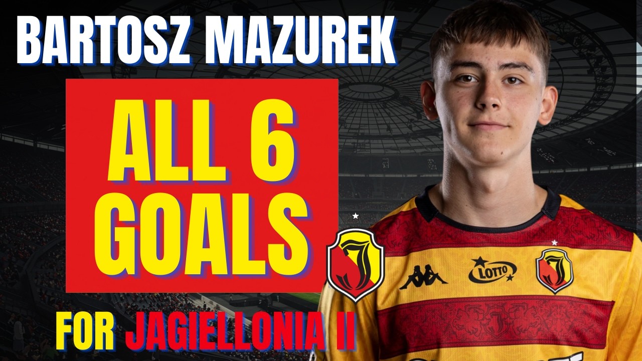 Bartosz Mazurek - ALL 6 GOALS FOR JAGIELLONIA BIALYSTOK II | Skills & Highlights