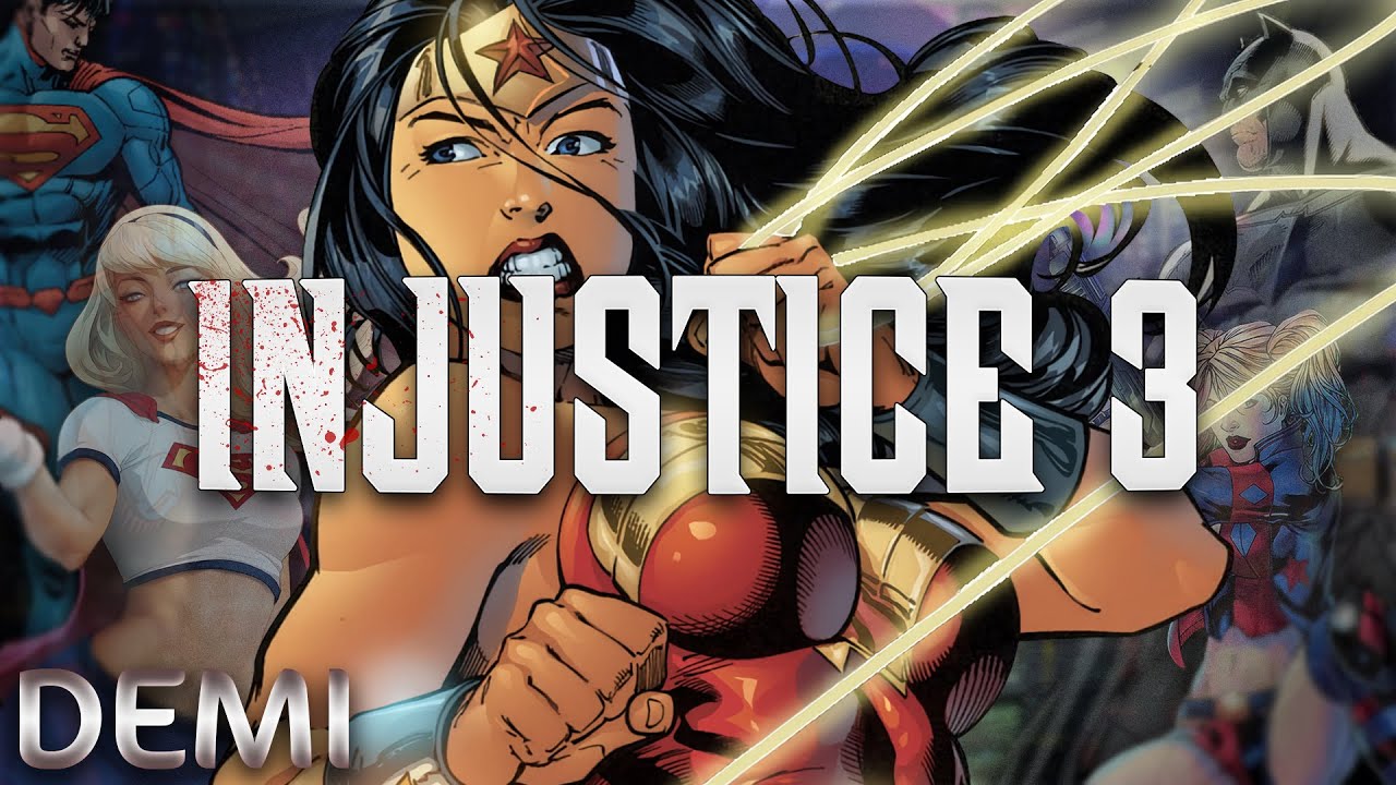 Injustice 3 Is FINALLY Happening?!