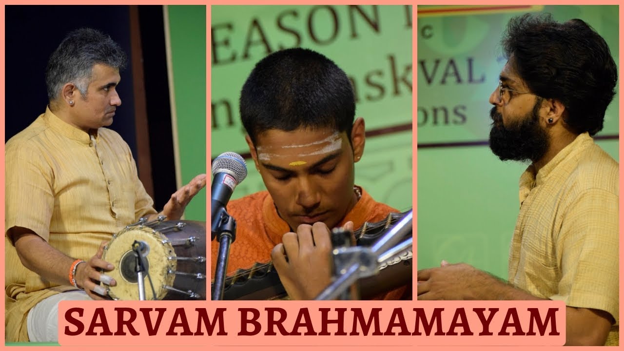 Ramana Balachandhran - Sarvam Brahmamayam - Madhuvanti