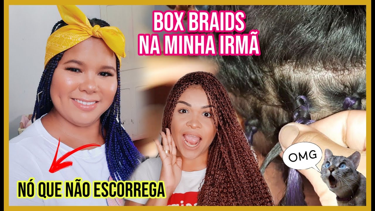 NÓ QUE NÃO ESCORREGA - BOX BRAIDS 😍