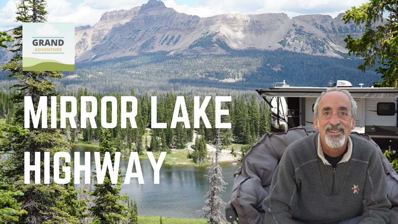 Ep. 114: Mirror Lake Highway | Utah RV travel camping