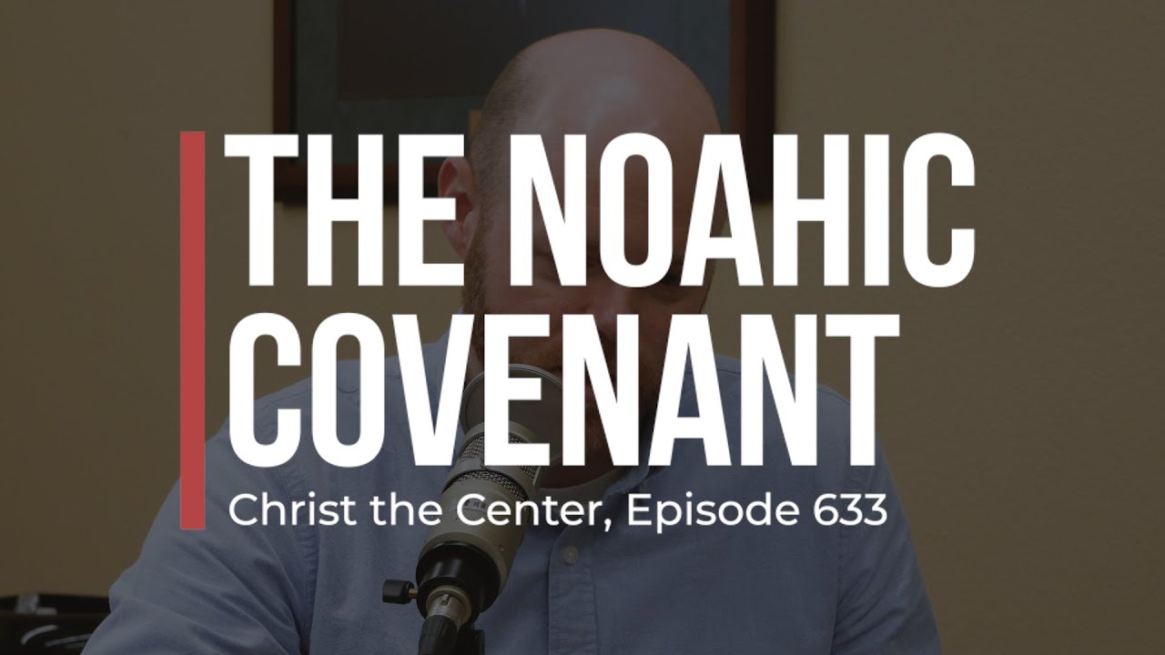 The Noahic Covenant