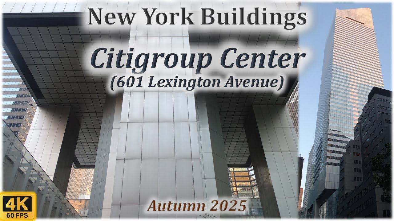 ❤ New York Buildings 4K ❤ Citigroup Center (601 Lexington Avenue)