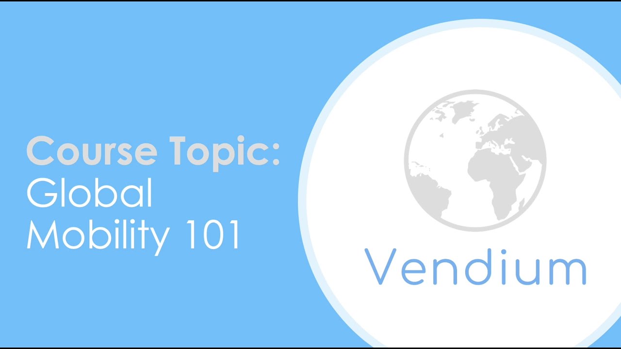 Global Mobility 101