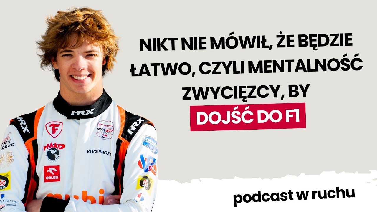 Mentalność zwycięzcy, by dojść do F1 | Tymek Kucharczyk