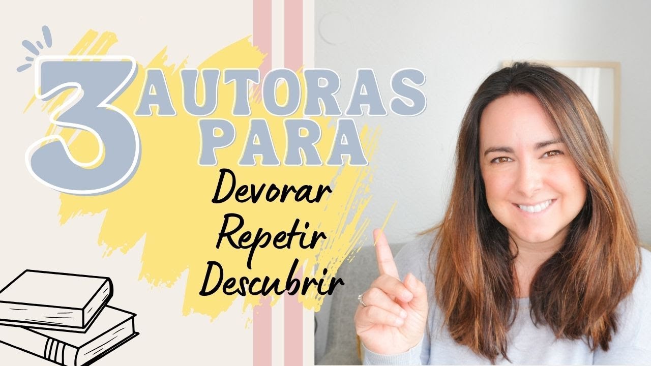 AUTORAS PARA DEVORAR, REPETIR Y DESCUBRIR 👌🏼