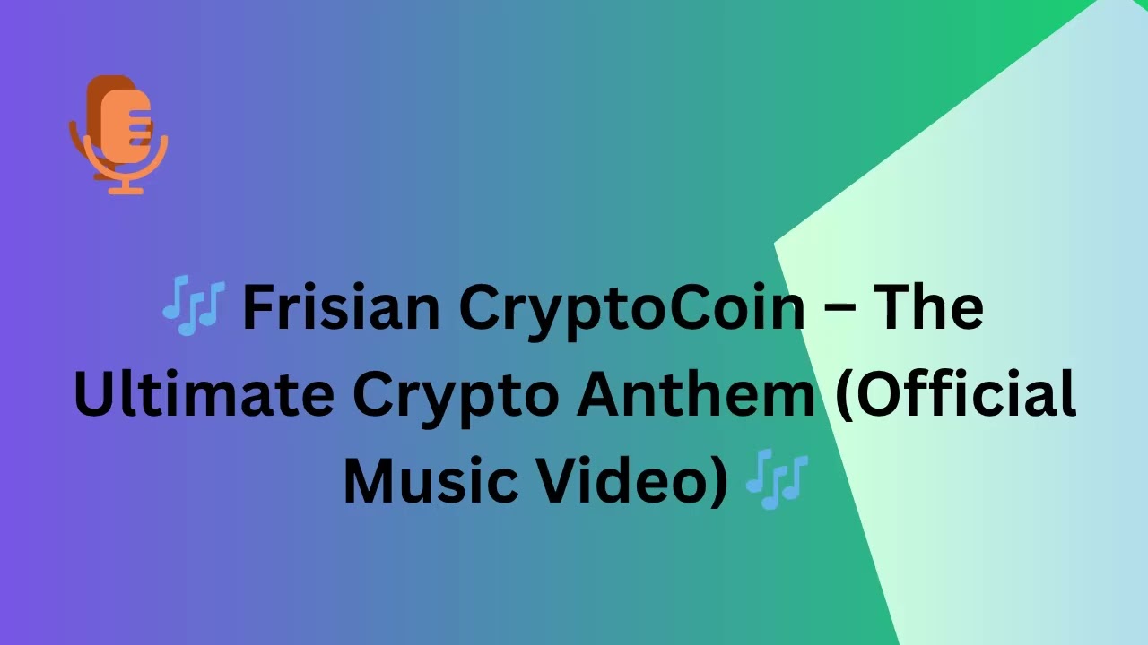 🎶 Frisian CryptoCoin &ndash; The Ultimate Crypto Anthem Official Music Video 🎶