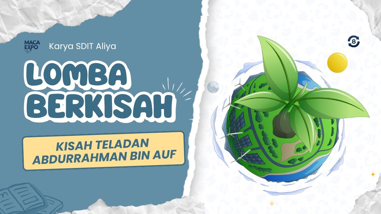 SDIT Aliya - Kisah Teladan Abdurrahman bin Auf