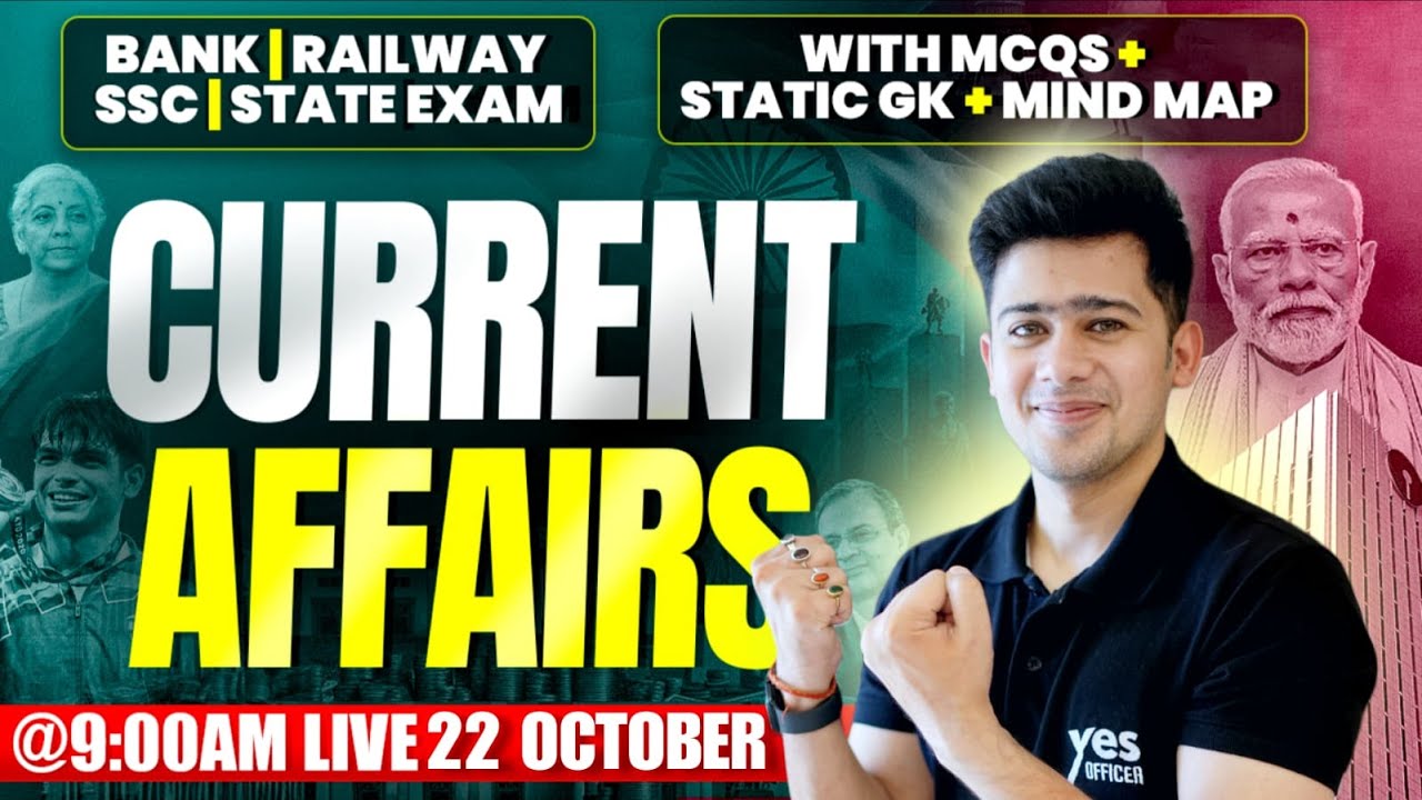 🔴 22 October 2025 | Daily Current Affairs | For Bank, Insurance & SSC Exams | Kush Pandey