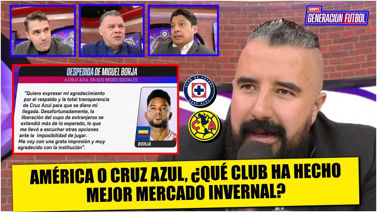 MIGUEL BORJA NO VA MÁS en CRUZ AZUL. AMÉRICA, si llega VEIGA, VUELVE A SER FAVORITO | Generación F