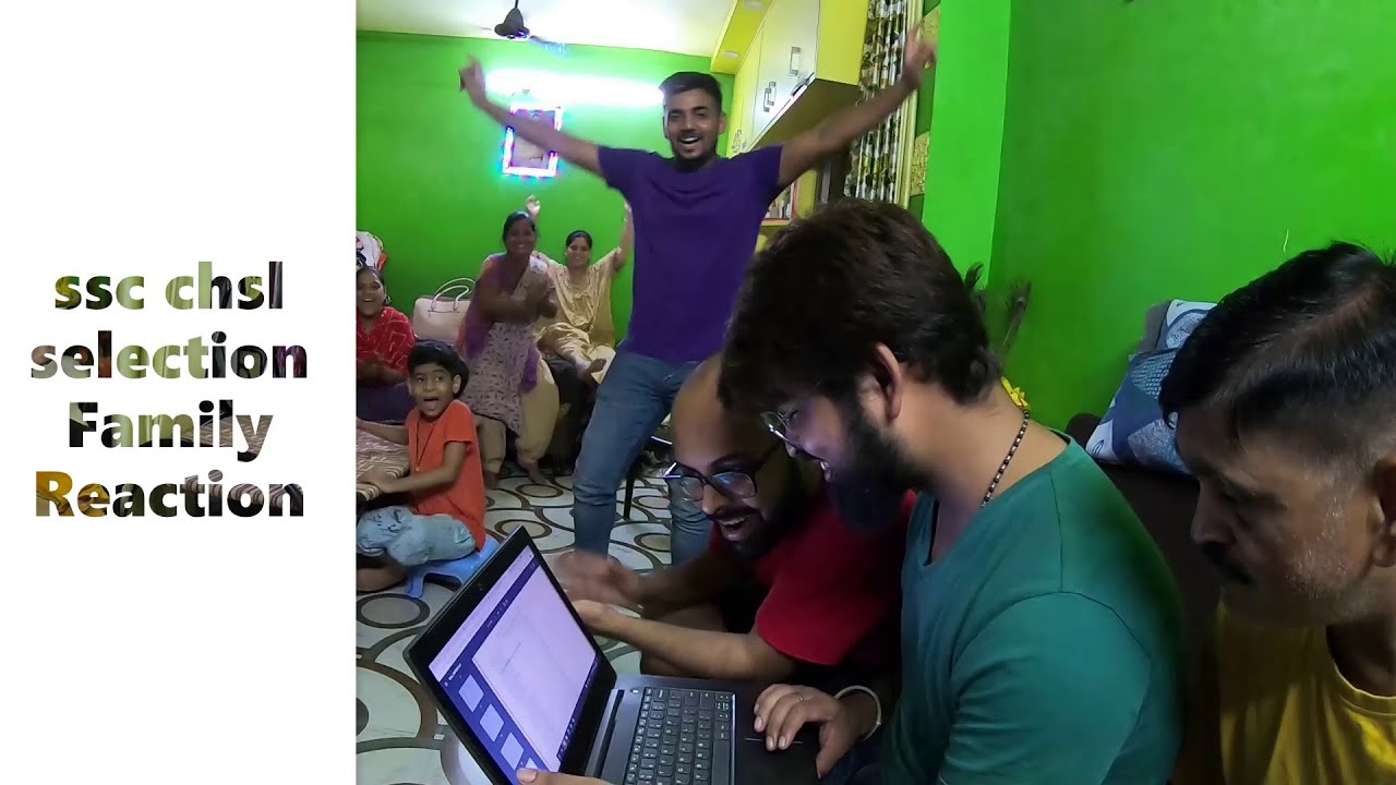 Family Reaction | SSC CHSL Selection |