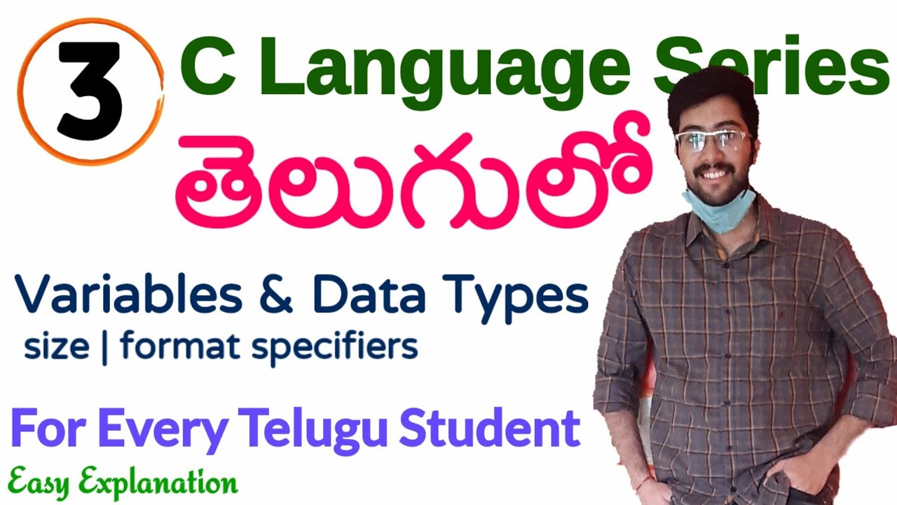 Variables & Data Types in telugu | C language in telugu GATE CS | Format Specifiers | Vamsi Bhavani