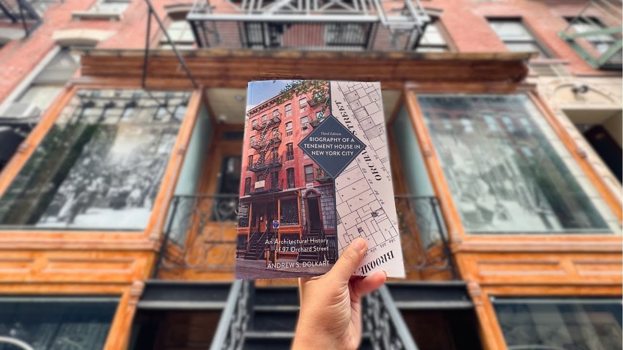Tenement Talk: Andrew Dolkart’s Biography of a Tenement