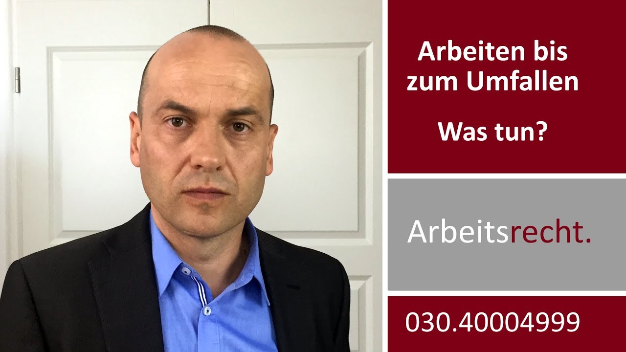 Arbeiten bis zum Umfallen - Was tun, wenn der Arbeitgeber einen ausbeutet? | Fachanwalt Bredereck