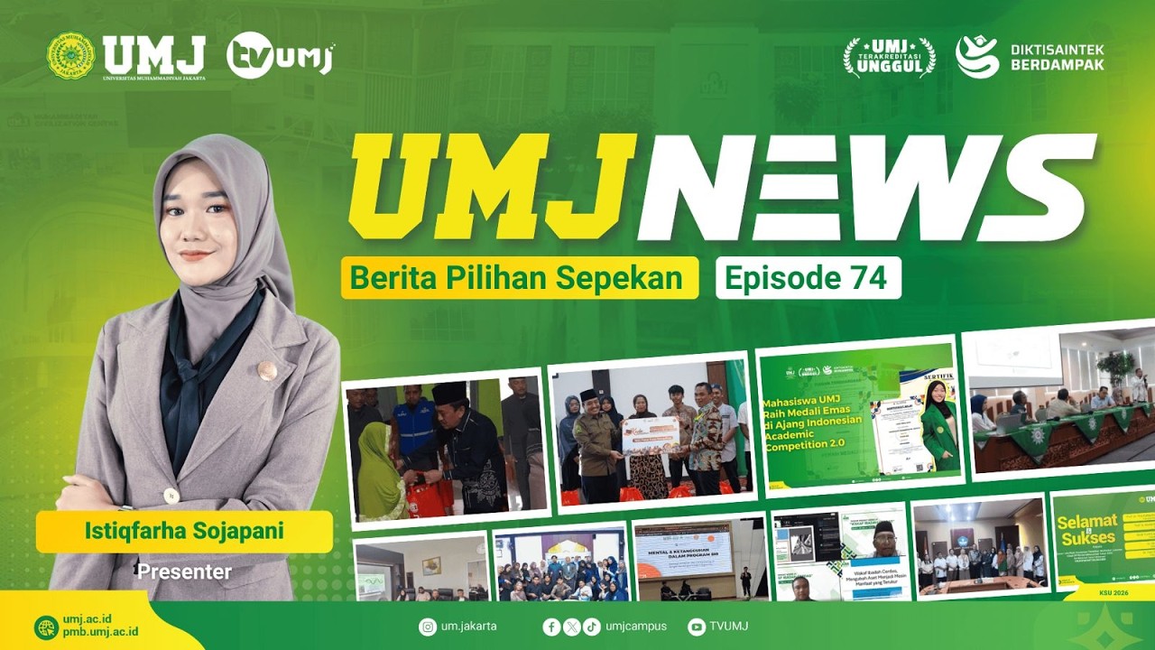 UMJ NEWS || Berita Pilihan Sepekan Episode 74