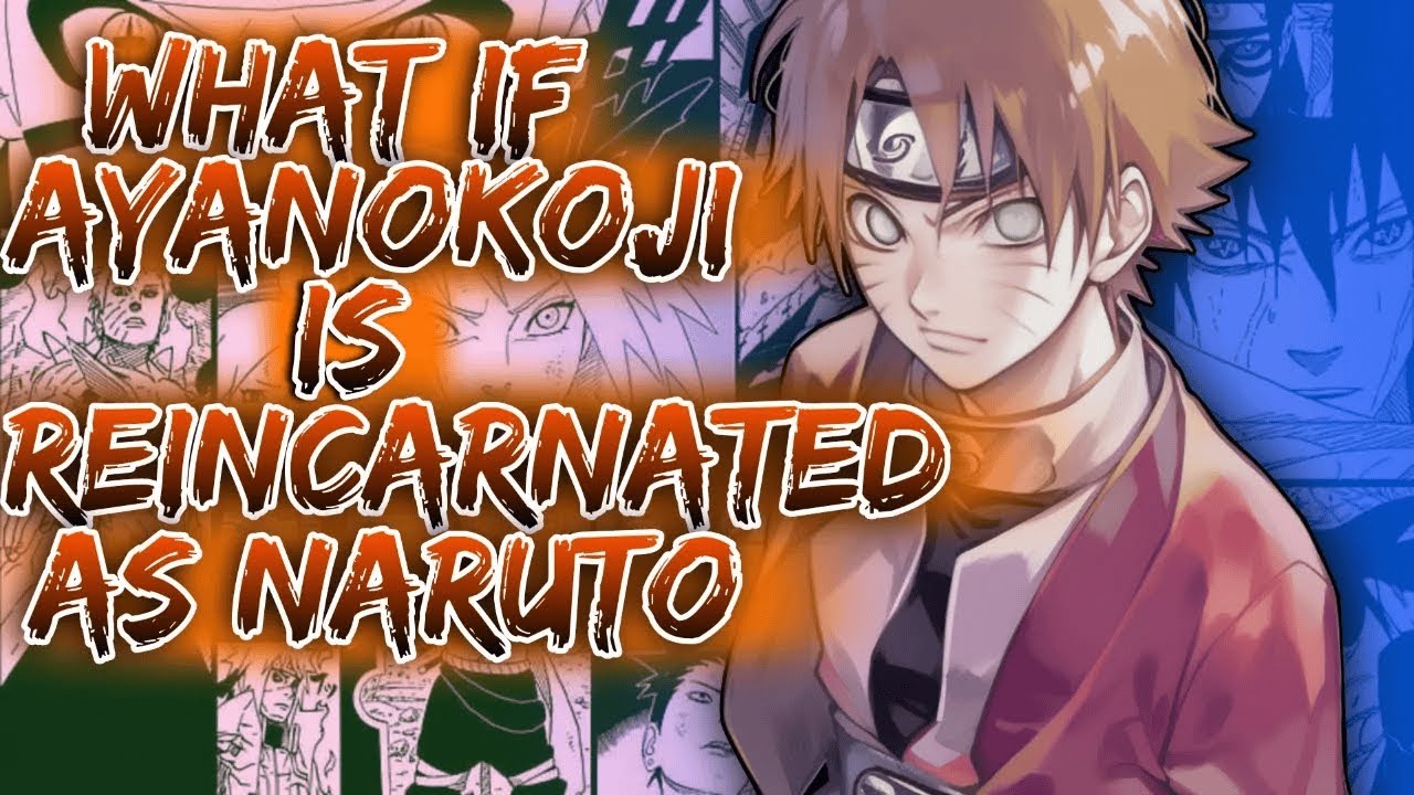 What If Ayanokoji Is Reincarnated As Naruto ||