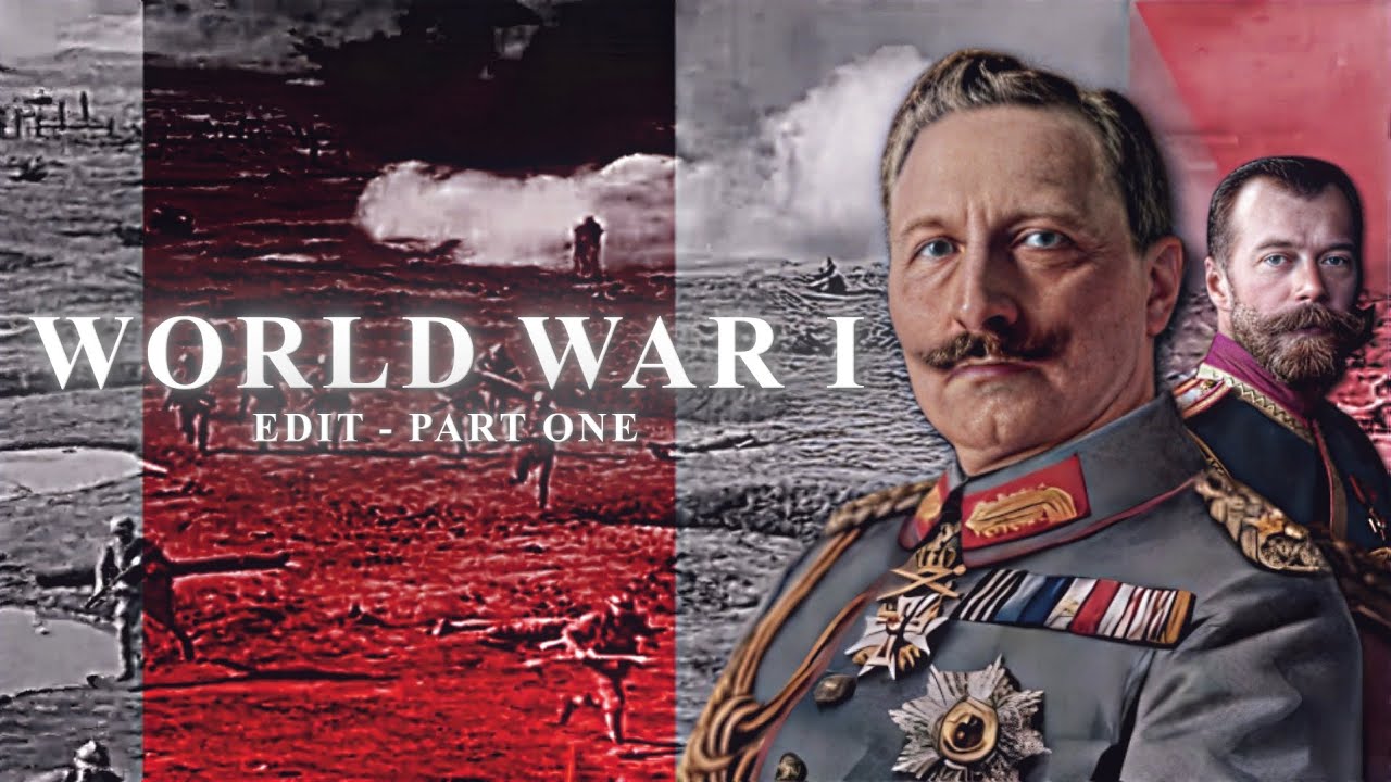 World War 1 Edit | After Dark - Part1