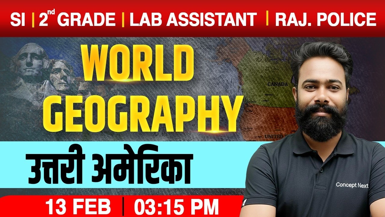 🌍 World Geography | North America Continent | All Rajasthan Exams