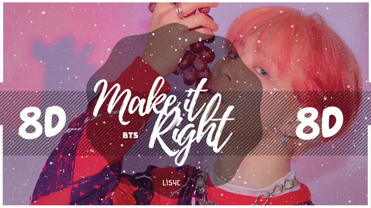 💛 [8D] BTS - MAKE IT RIGHT | BASS BOOSTED | [USE HEADPHONES 🎧]  방탄소년단 | PERSONA