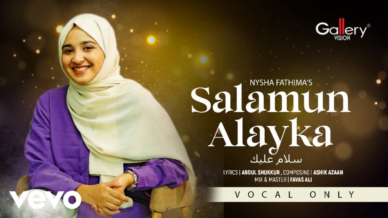 Nysha Fathima - Salamun Alayka | Official Music Video