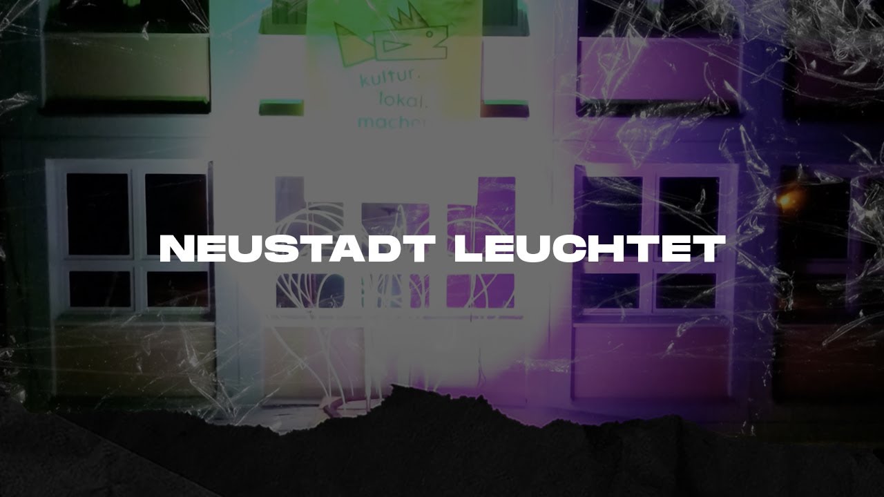 Neustadt leuchtet | Projektkurzfilm (Official Video) | prod. by KOPSCHproduction