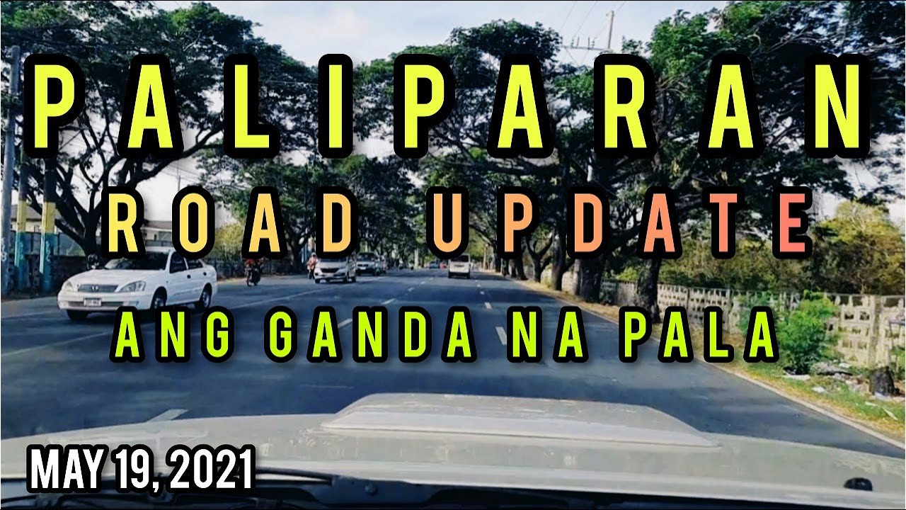 DATING DAMUHAN, GANITO NA NGAYON! PALIPARAN ROAD UPDATE. DASMARINAS CITY, CAVITE.