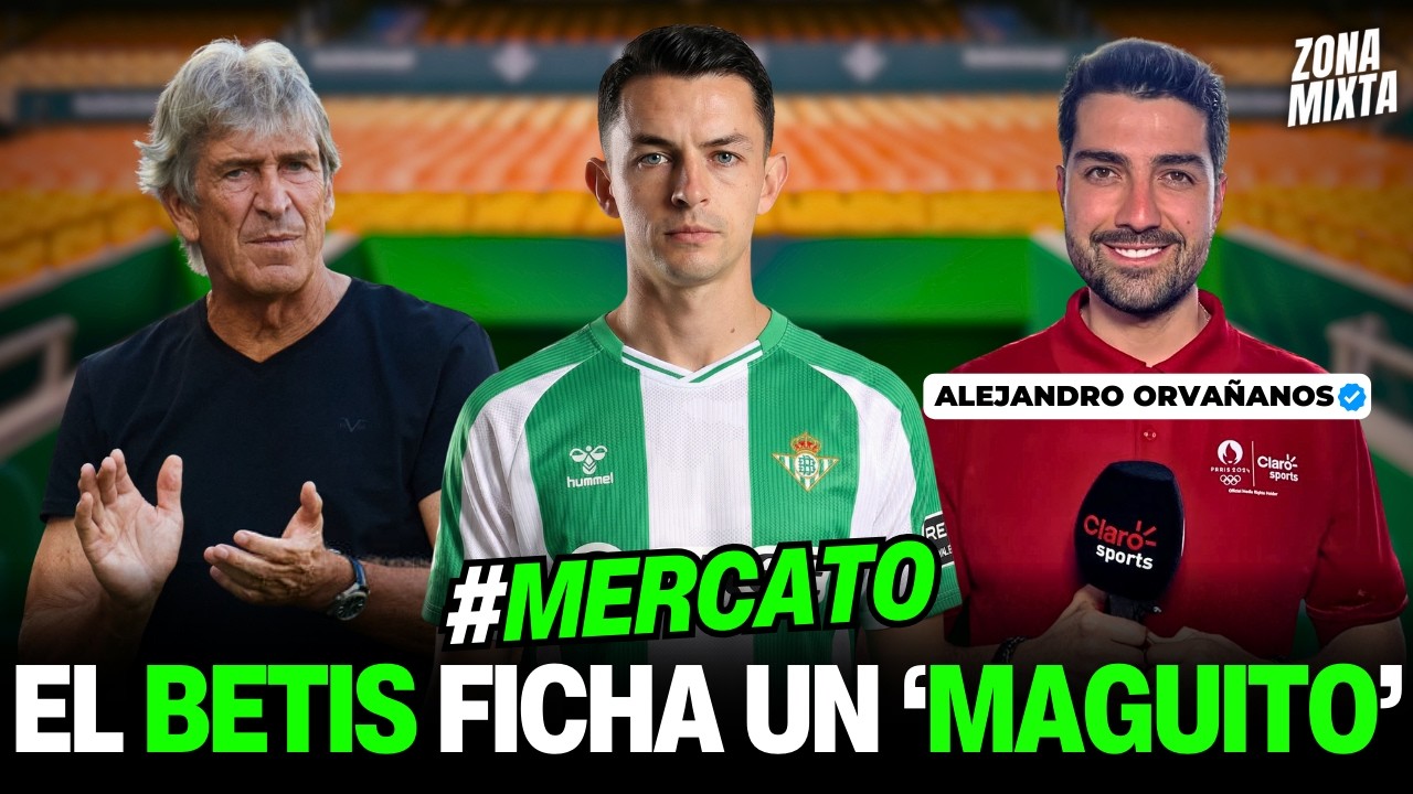 ASÍ ES ÁLVARO FIDALGO, EL NUEVO 'MAGUITO DEL REAL BETIS | Análisis con ALEJANDRO ORVAÑANOS