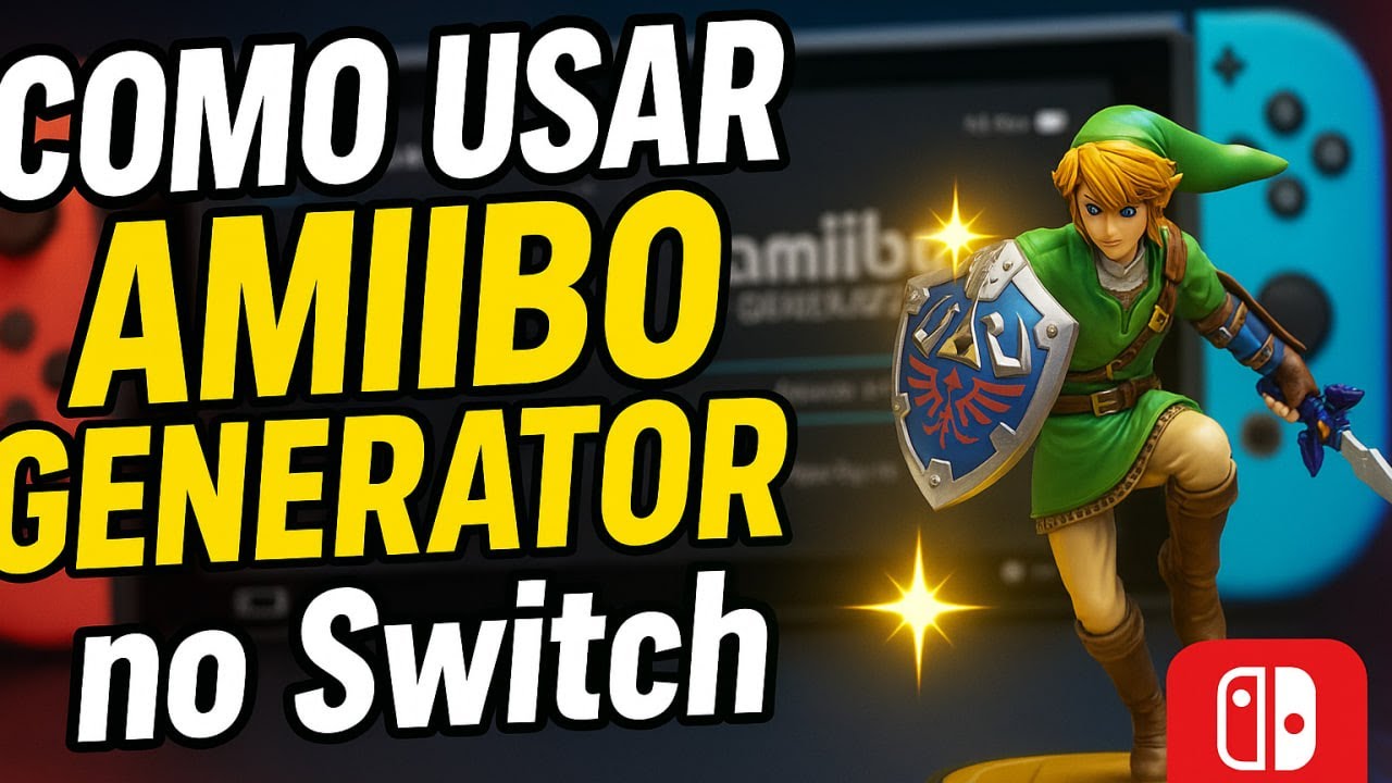 COMO USAR O AMIIBO GENERATOR NO NINTENDO SWITCH