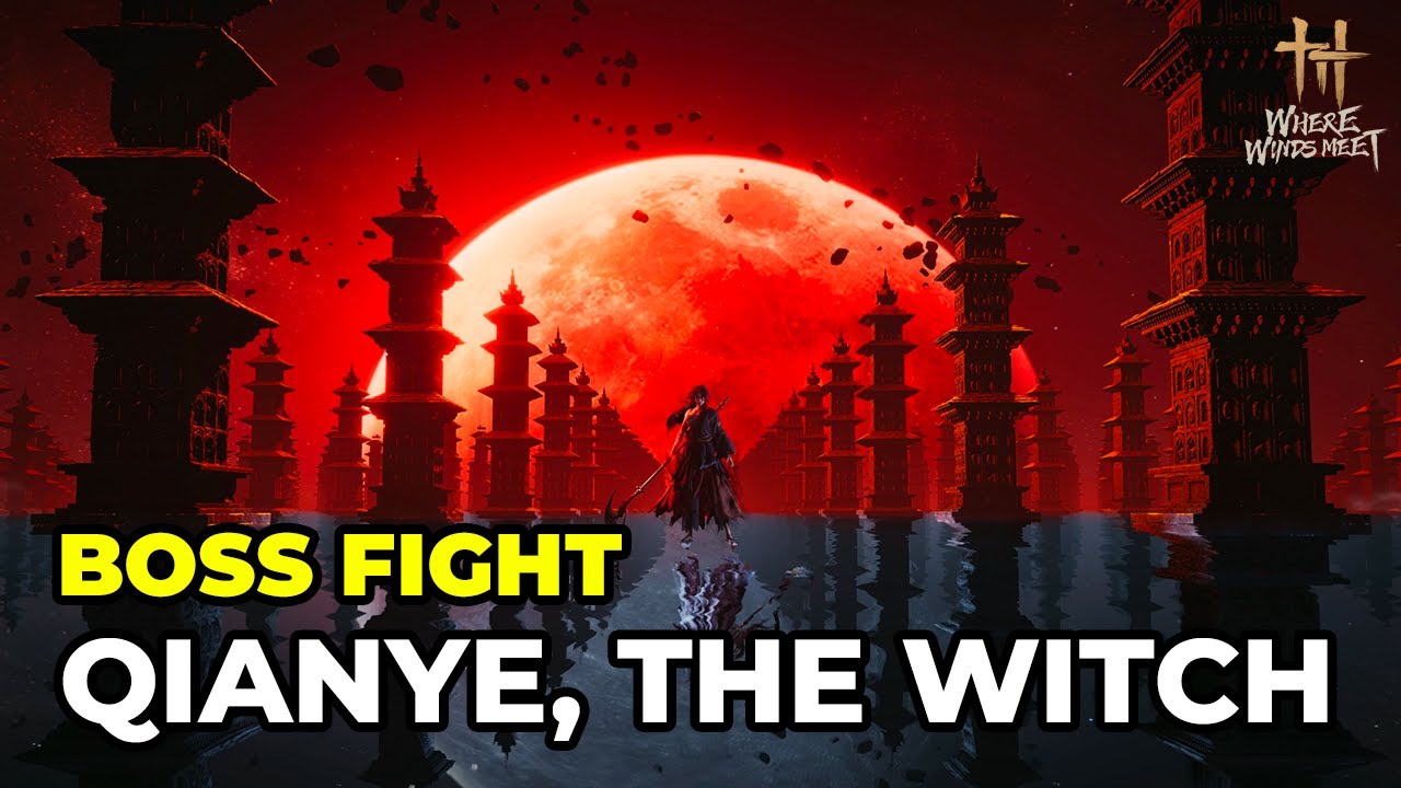 Where Winds Meet – Qianye The Witch Boss Fight & Cutscenes | Legend (No Commentary | 4K 60FPS)