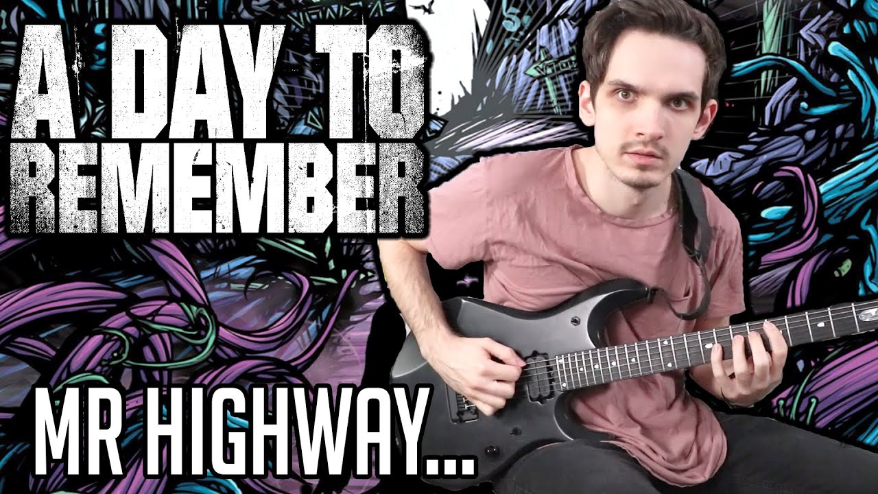A Day To Remember | Mr. Highway's Thinking About The End | GUITAR COVER (2021) + Screen Tabs