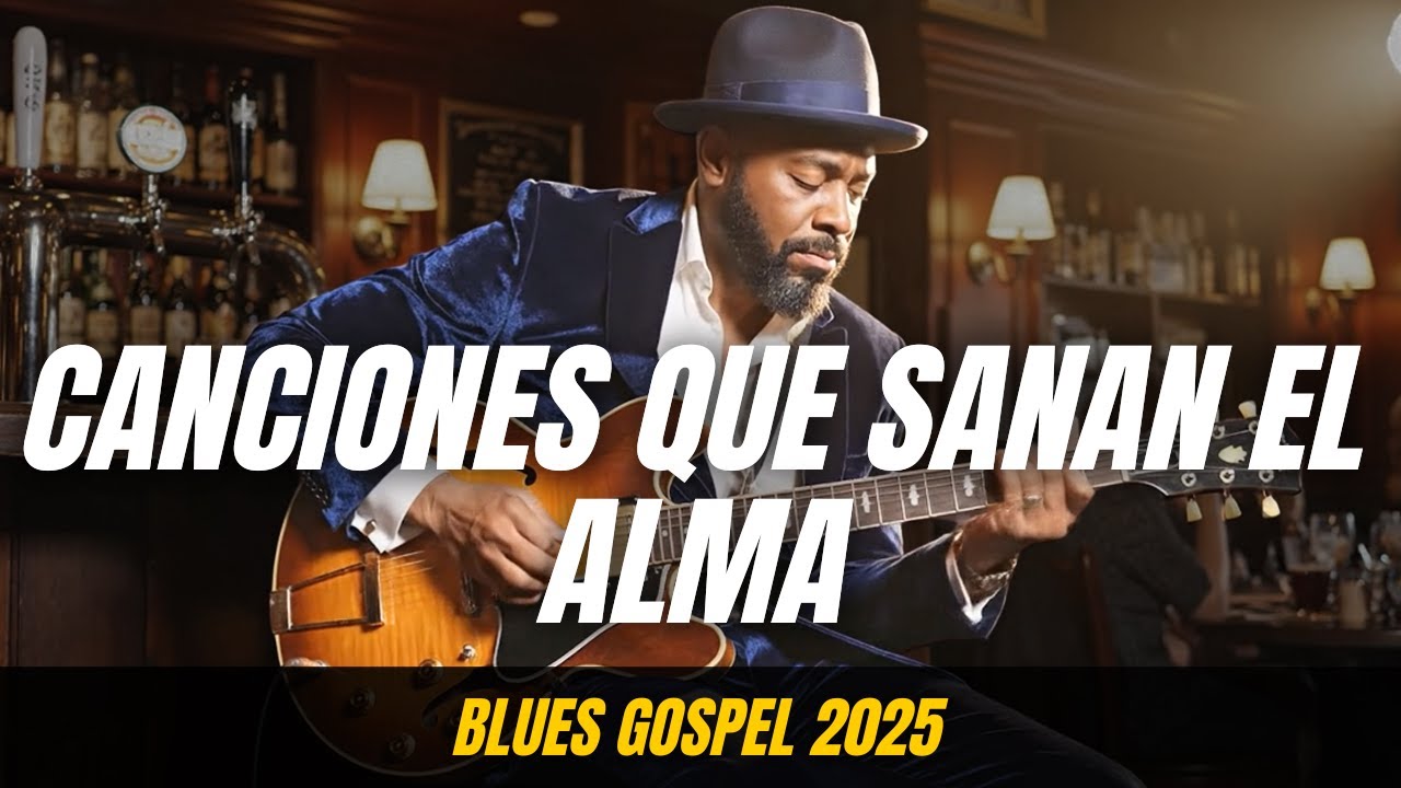 Tu Blues Para Hablar con Dios &ndash; Canciones Que Sanan el Alma