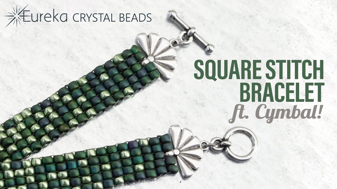 How to Make a Square Stitch Bracelet feat. Cymbal Findings!