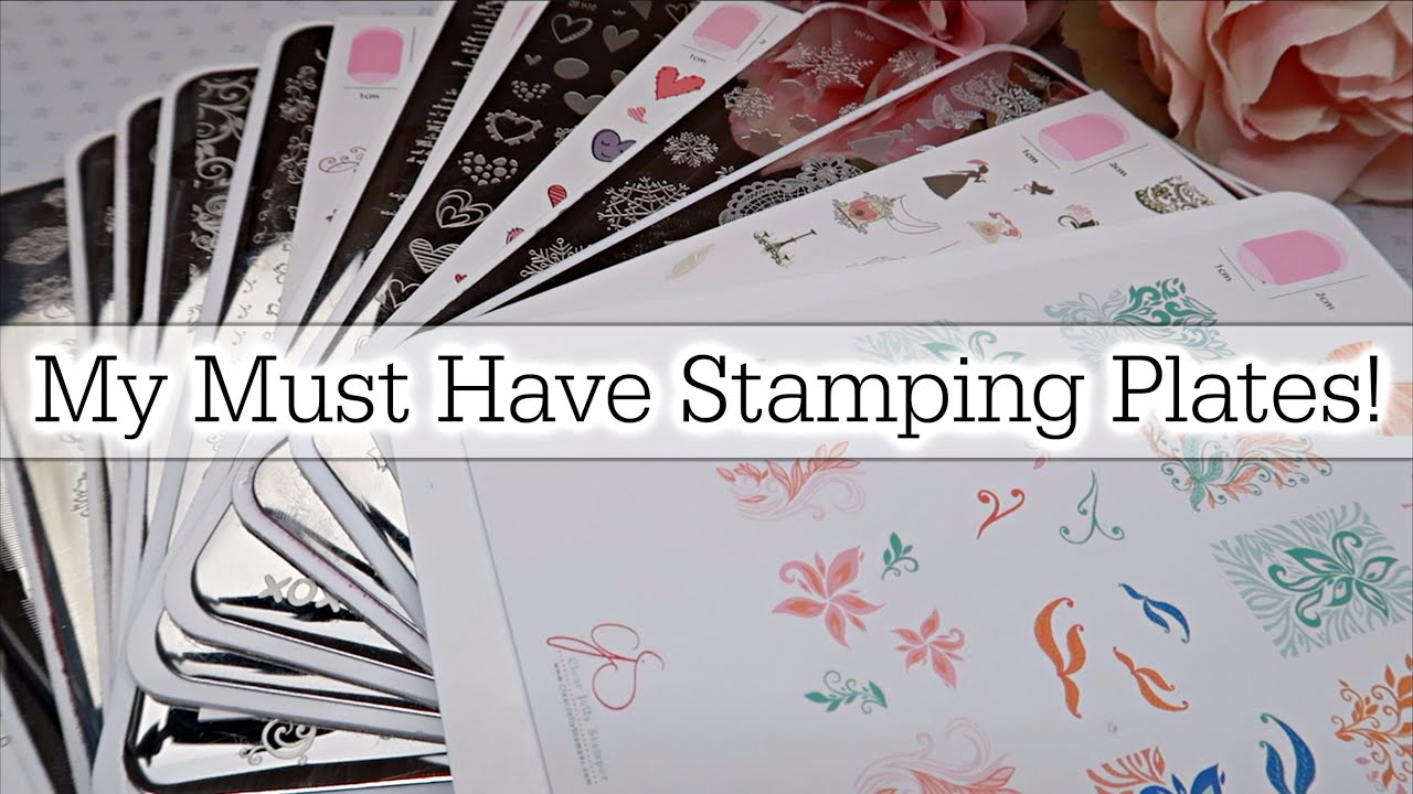 My Must Have Nail Stamps! | GREAT for Beginners | (And NEW Stamping Plates)
