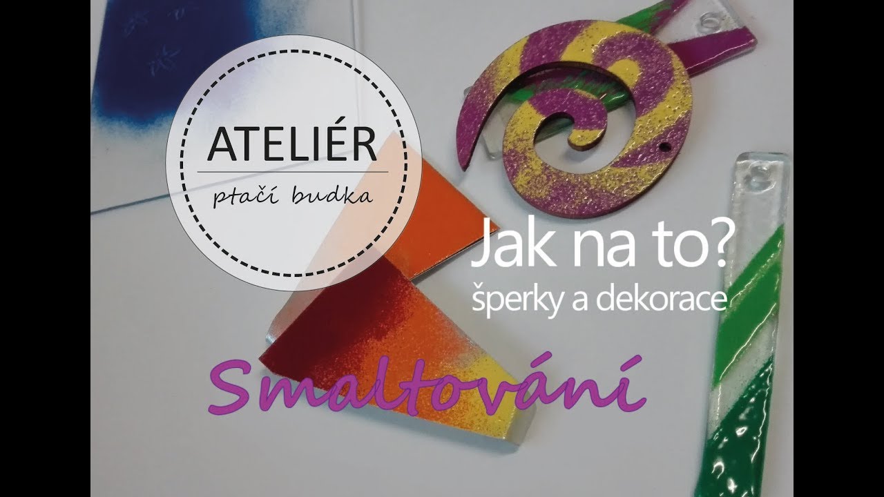 Jak na to? Smaltování