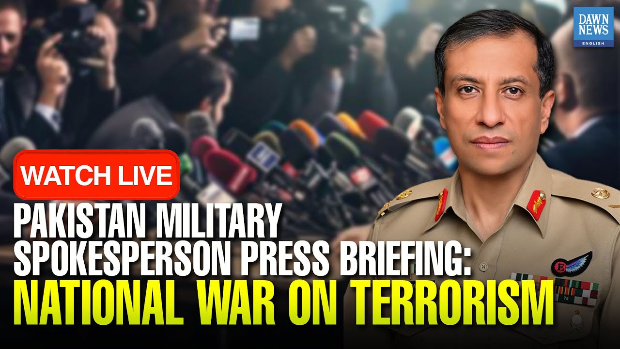 🔴 LIVE: Pakistan Military Spokesperson Press Briefing: National War On Terrorism