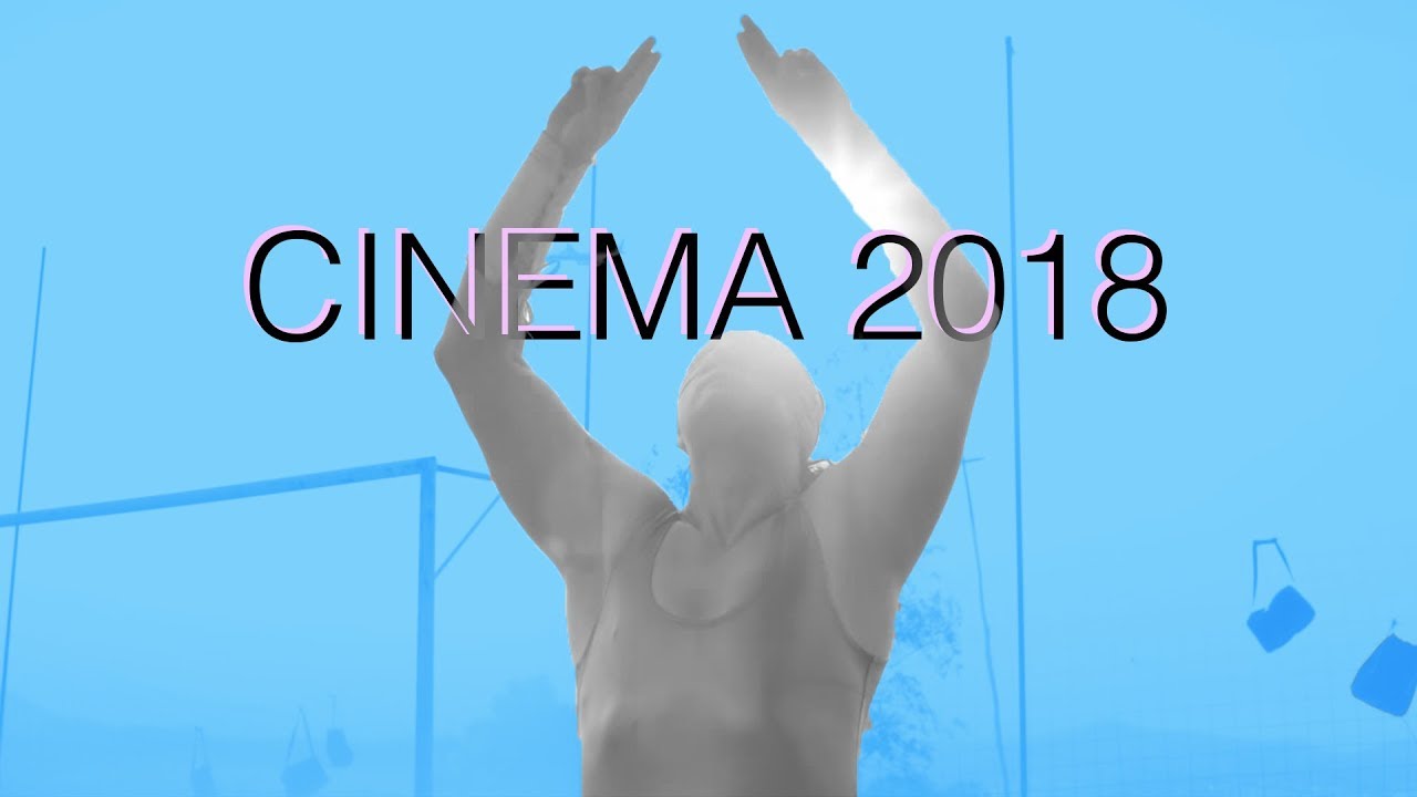 CINEMA 2018