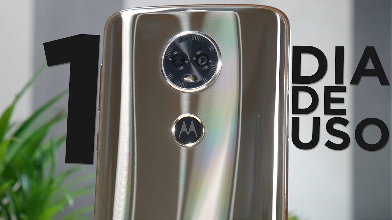 MOTO E5 PLUS - 1 DIA DE USO | Estilo Vlog