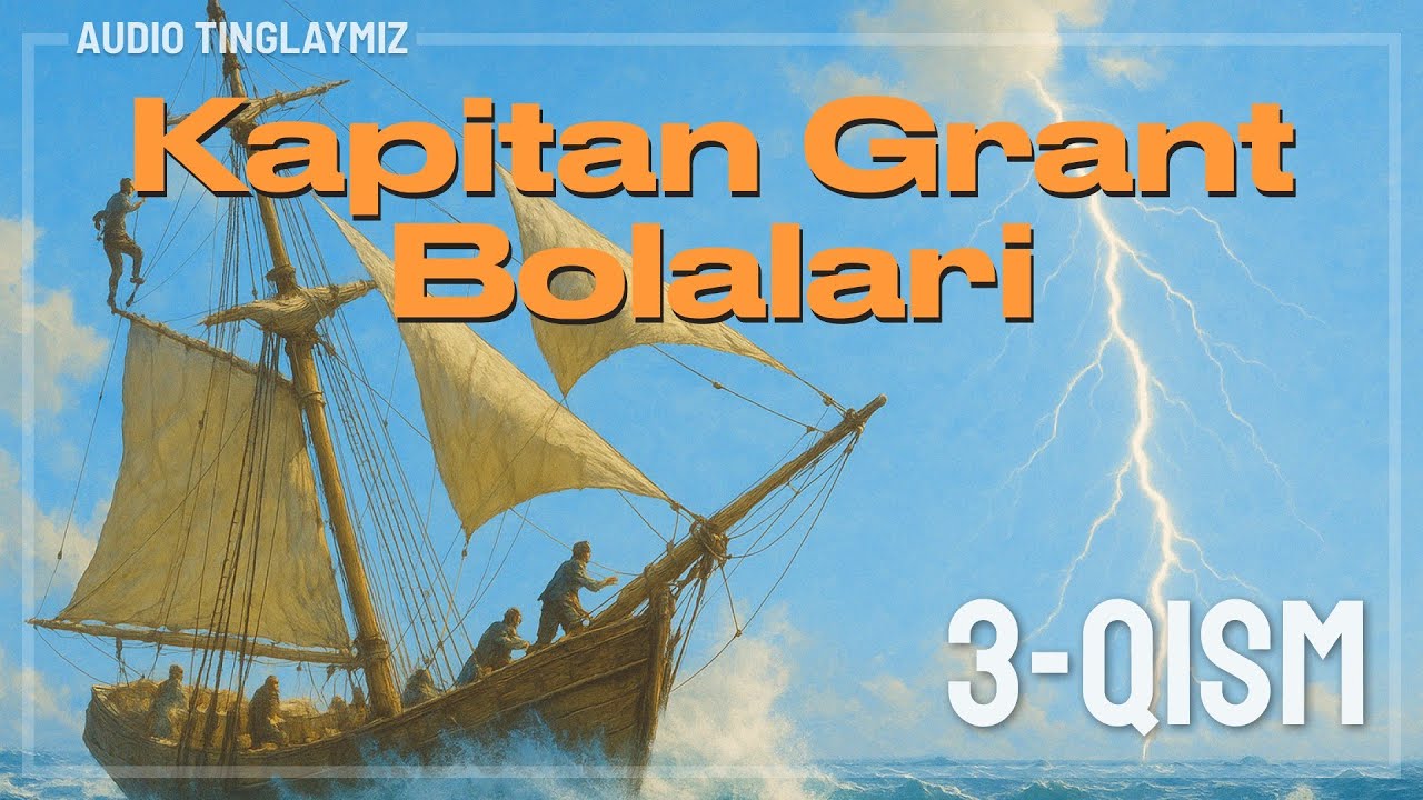 Kapitan Grant Bolalari / 3-Qism