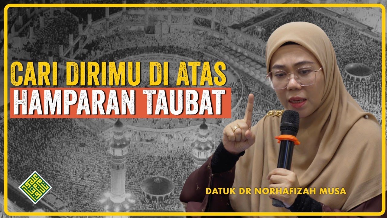 Cari DIRIMU yang Berdosa Di Atas Hamparan TAUBAT.