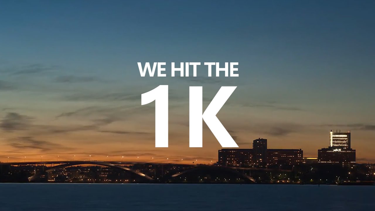 WE HIT THE 1K