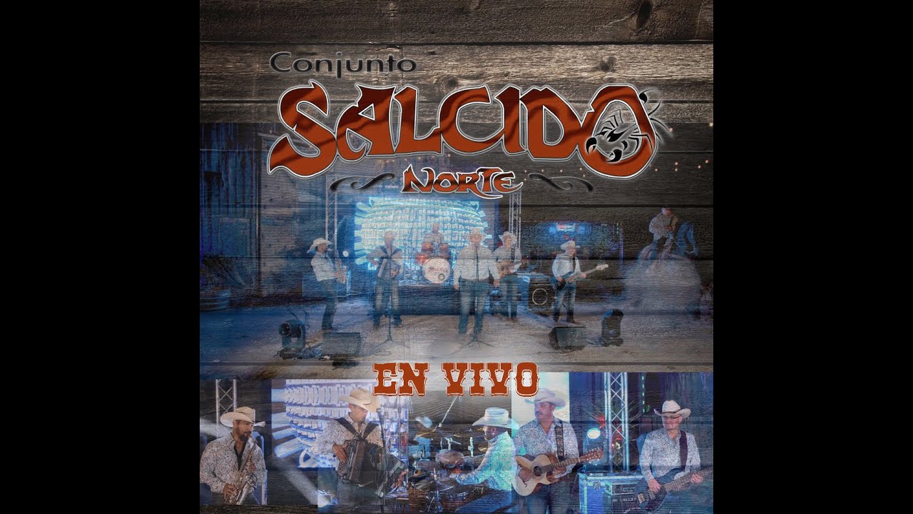 Conjunto Salcido Norte - El Vaquero (En Vivo)