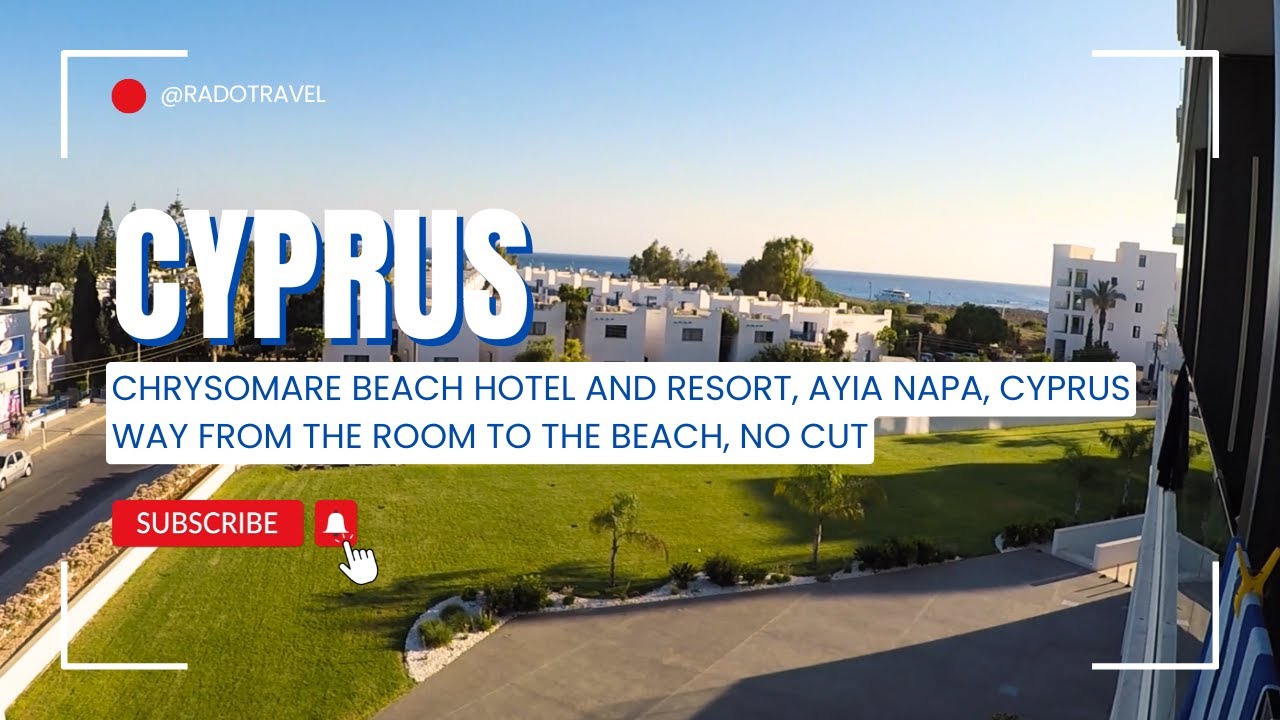 CHRYSOMARE BEACH HOTEL AND RESORT, Ayia Napa, Cyprus - From the room to the beach, no cut