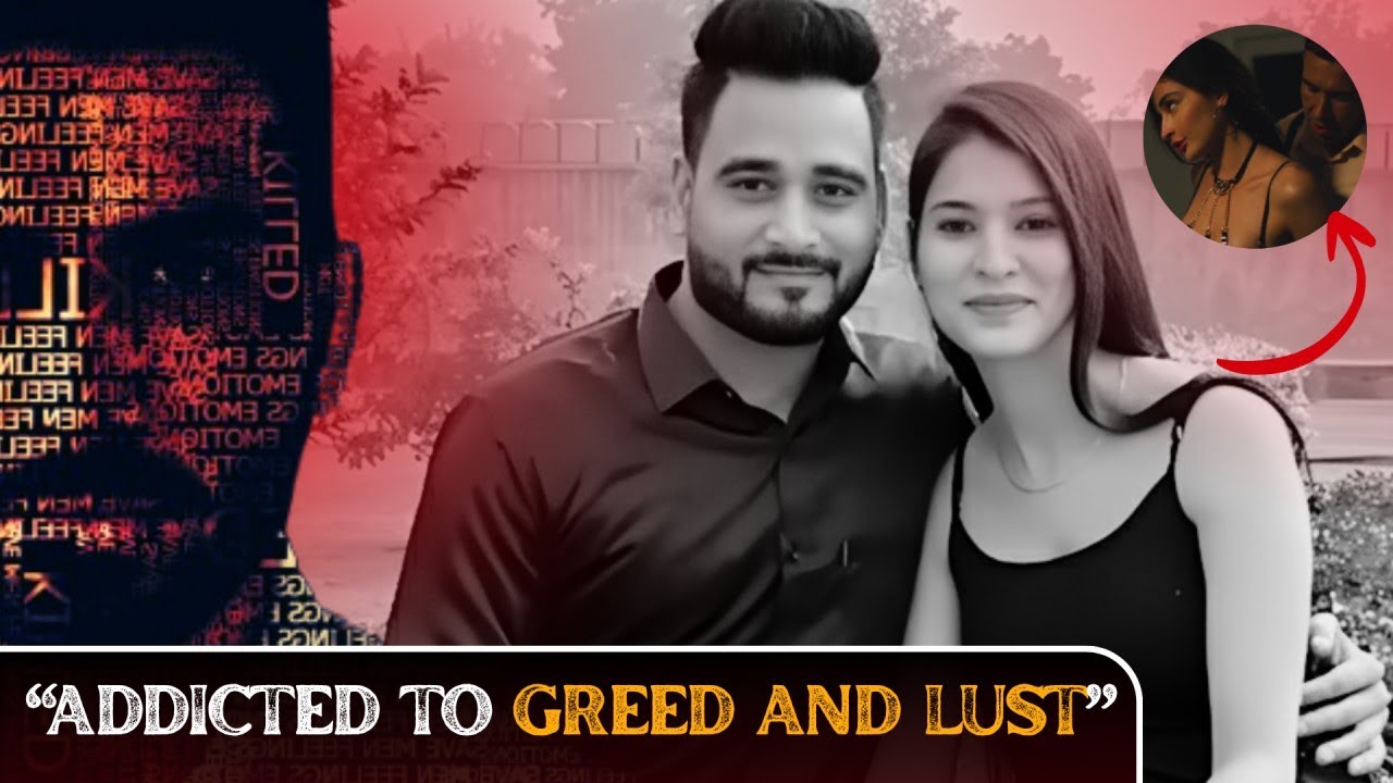 📌WIFE ADDICTED TO LUST AND GREED: DARK REALITY 😢| MANAV SHARMA CASE | Crime Story | STORY UNRAVELS |