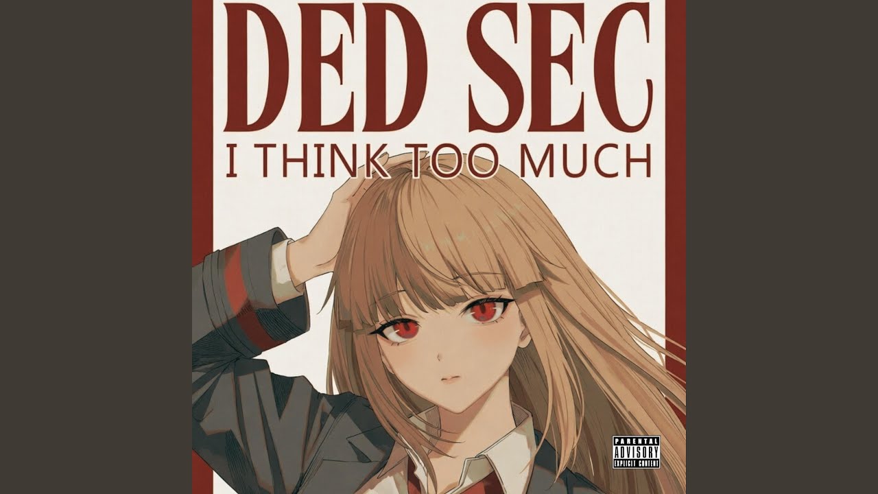 I Think Too Much