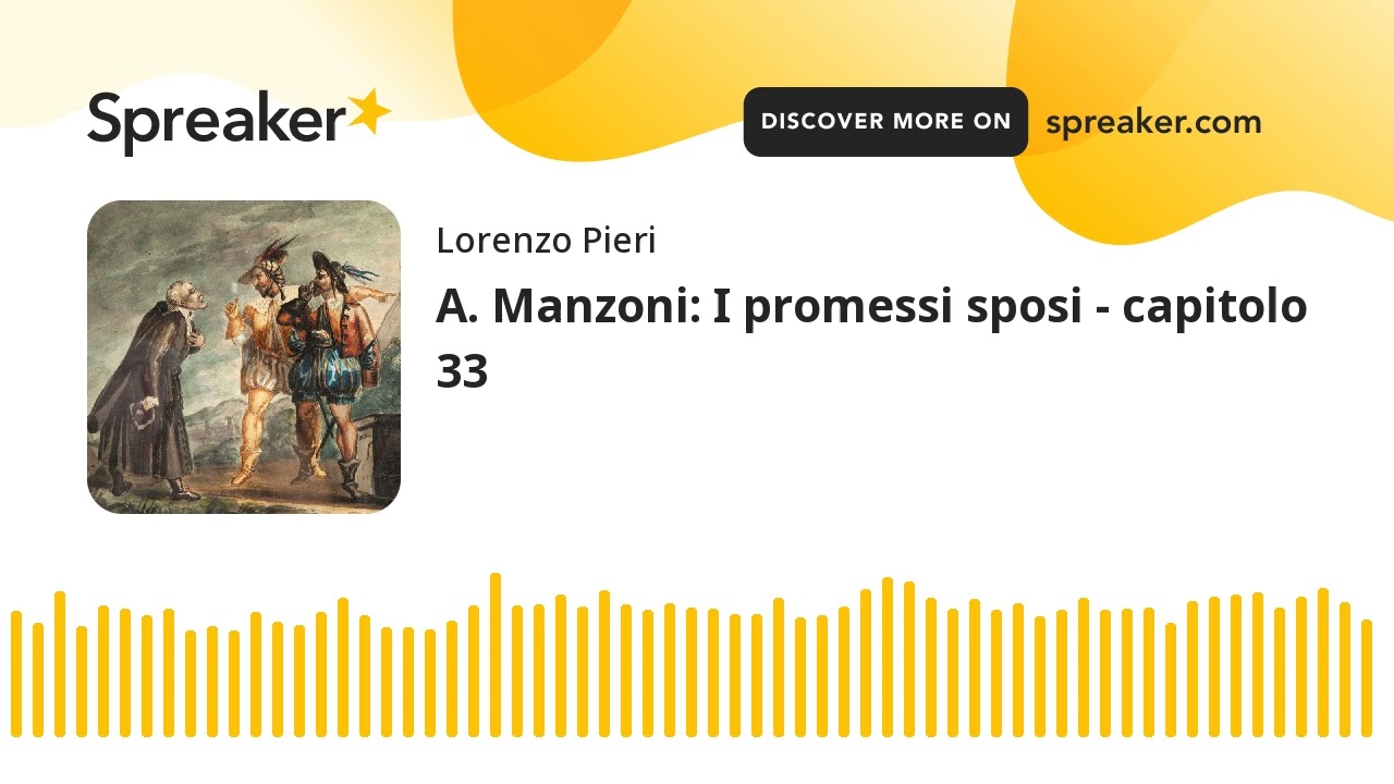 A. Manzoni: I promessi sposi - capitolo 33