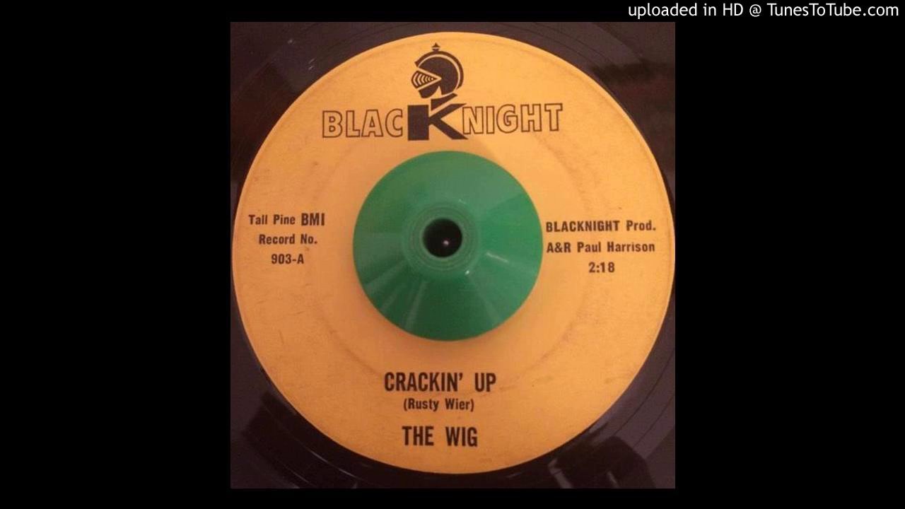 The Wig Crackin' up (Original U.S. 45 Killer Texas 60's Acid Punker)