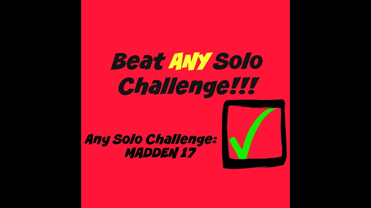 How To Beat ANY Solo Challenge!!!!- Madden 17 Ultimate Team