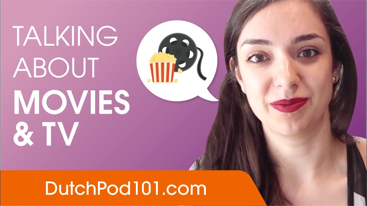 Talking About Your Favourite Movies - Dutch Conversational Phrases