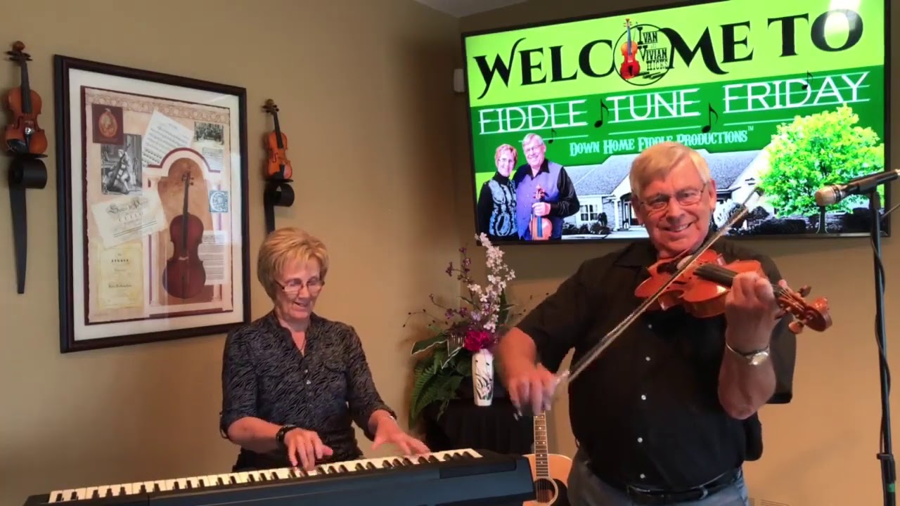 Fiddle Tune Friday - Reel de L'Ouvrier & Tina's Reel - Sept 4/20